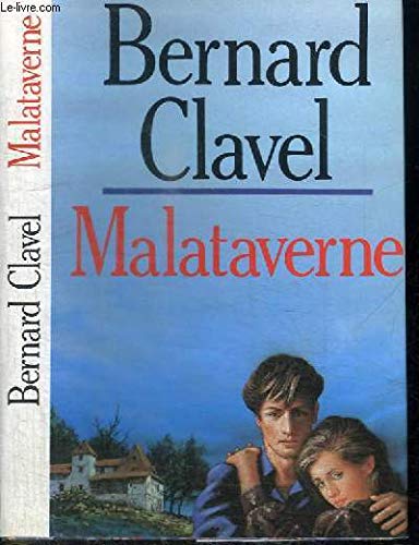 MALATAVERNE - CLAVEL Bernard