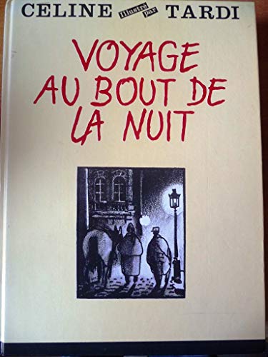 Voyage au bout de la nuit - relié - Louis-Ferdinand Céline