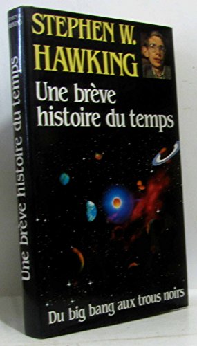 9782724246049: Une Breve Histoire Du Temps