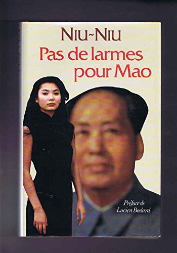Beispielbild fr Pas de larmes pour Mao zum Verkauf von Ammareal