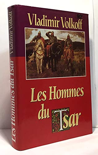 9782724246353: Les hommes du Tsar