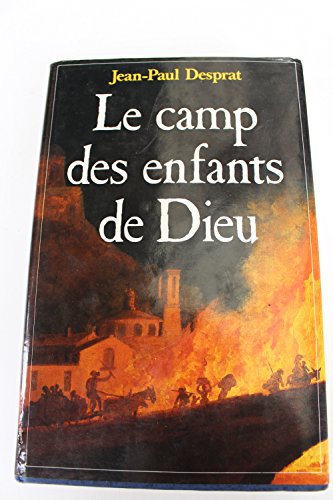 Stock image for Le camp des enfants de Dieu for sale by Ammareal