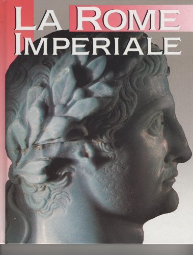 Beispielbild fr LA ROME IMPERIALE zum Verkauf von Ammareal