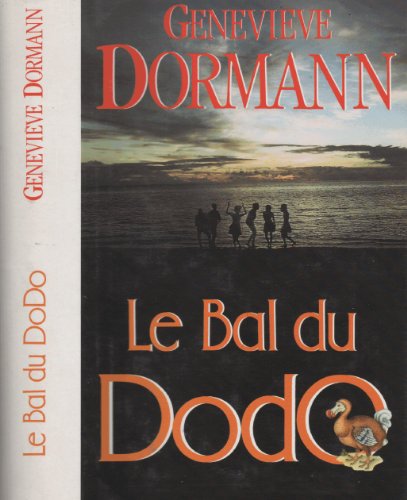 Beispielbild fr Le Bal Du Dodo zum Verkauf von Librairie Th  la page