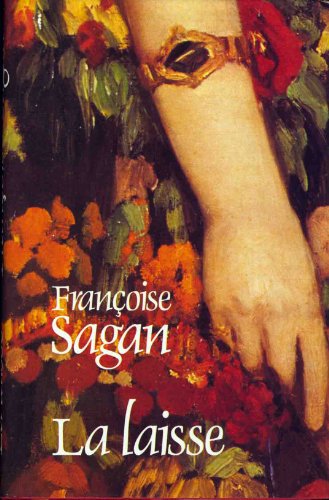 La laisse (9782724247558) by Sagan FranÃ§oise