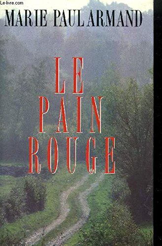 9782724247718: Le Pain Rouge