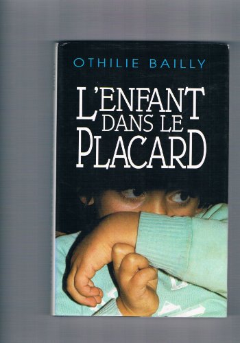 9782724247848: L'Enfant dans le placard