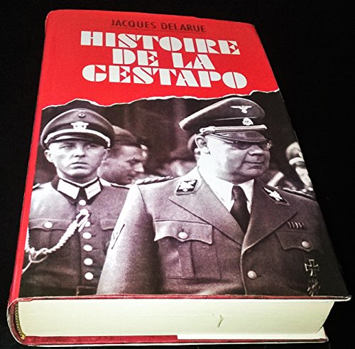 Stock image for Histoire de la Gestapo for sale by Ammareal