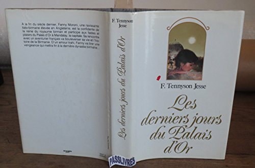 Stock image for Les Derniers jours du Palais d'or for sale by Chapitre.com : livres et presse ancienne