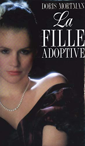 Stock image for LA FILLE ADOPTIVE for sale by Librairie Th  la page