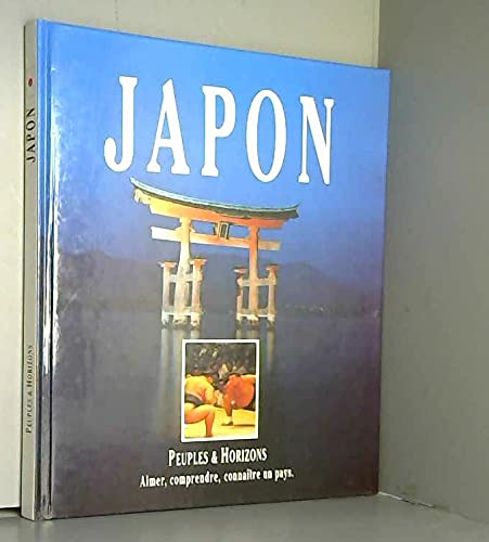 JAPON. PEUPLES & HORIZONS