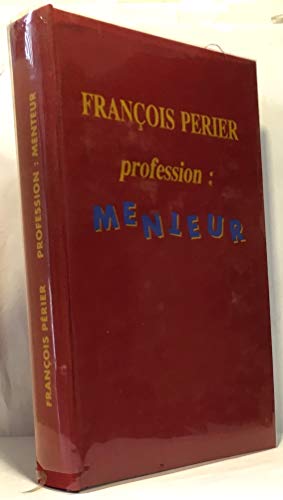 Imagen de archivo de Profession menteur. a la venta por Librairie Th  la page