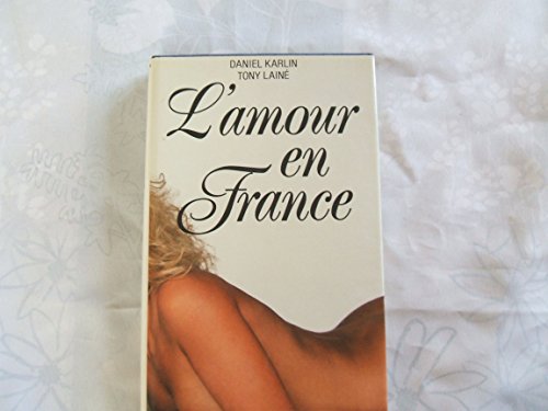 9782724251098: L'Amour en France