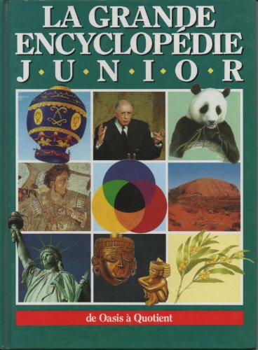 Stock image for La grande encyclopdie junior volume 6 de Oasis  Quotient for sale by Librairie Th  la page