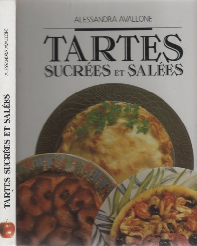 TARTES SUCREES ET SALEES