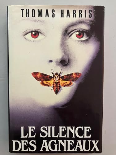 9782724253269: Le silence des agneaux