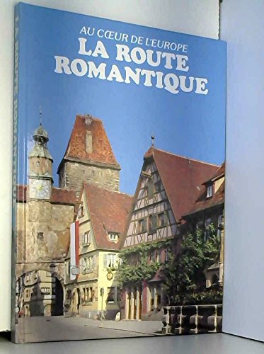 Imagen de archivo de La route romantique a la venta por Ammareal