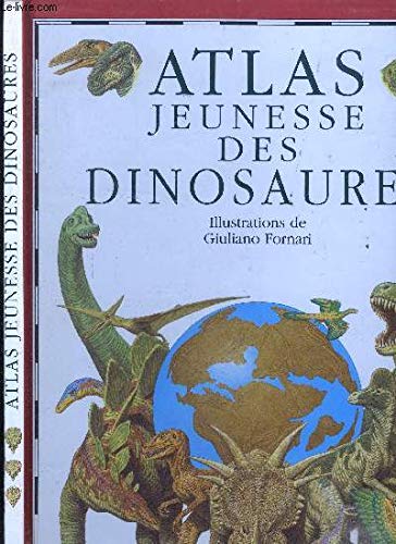 Beispielbild fr Atlas jeunesse des Dinosaures zum Verkauf von Ammareal