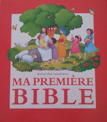 Stock image for MA PREMIER BIBLE for sale by Librairie Th  la page