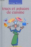 Trucs et Astuces De Cuisine