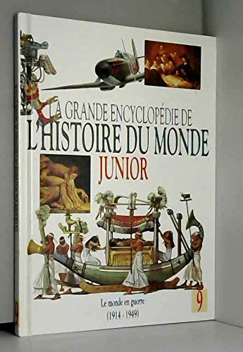 Stock image for La grande encyclopdie de l'histoire du monde junior for sale by Ammareal