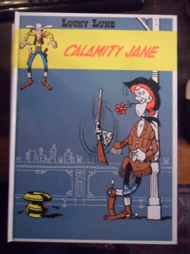 Stock image for LUCKY LUKE - Calamity Janes for sale by Ammareal