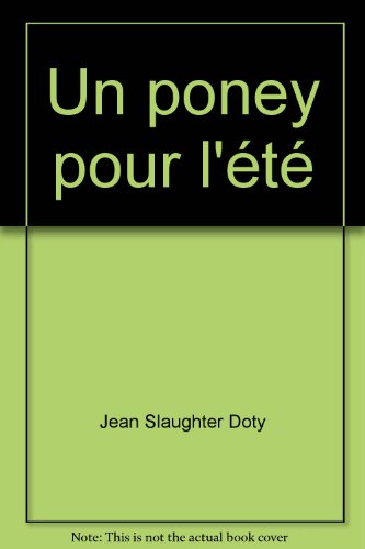 Beispielbild fr Un poney pour l't zum Verkauf von Ammareal