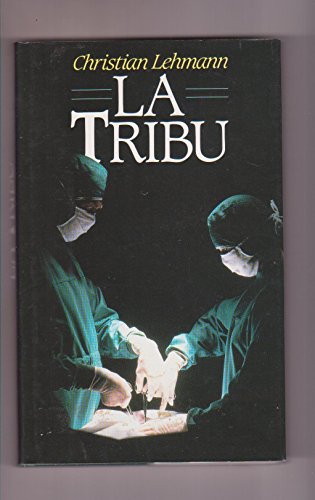 9782724260021: La Tribu.