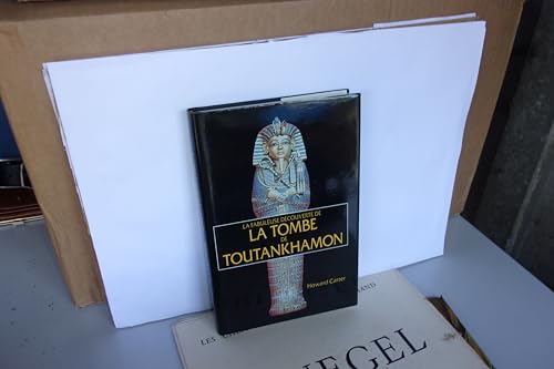 9782724261066: La fabuleuse dcouverte de la tombe de Toutankhamon