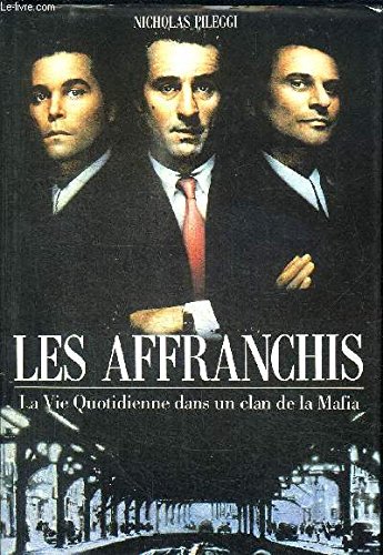 Beispielbild fr Les Affranchis zum Verkauf von Ammareal