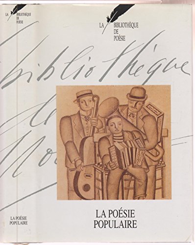 Bibliotheque de poesie Tome 14 La poesie populaire