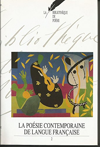 Beispielbild fr La bibliothque de posie France loisirs. 16. La posie contemporaine de langue franaise zum Verkauf von Ammareal