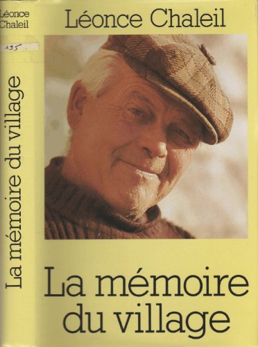 9782724262575: La memoire du village