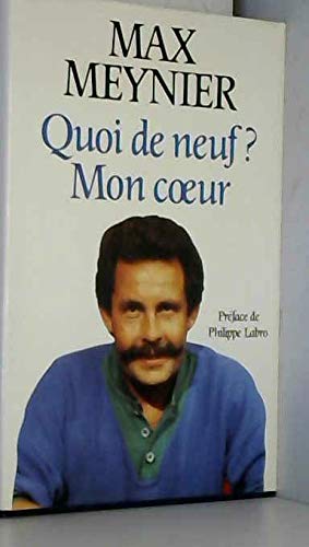Stock image for Quoi De Neuf ? Mon Coeur for sale by Librairie Th  la page