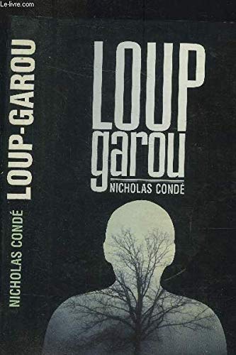 Beispielbild fr Loup-garou - Cond, Nicholas / Livre BE zum Verkauf von Ammareal
