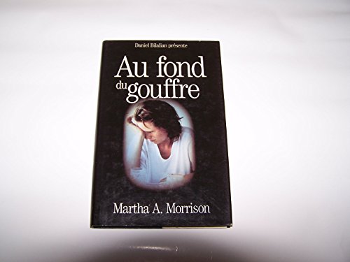 Stock image for Au Fond Du Gouffre for sale by Ammareal