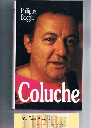 Stock image for Coluche for sale by Ammareal