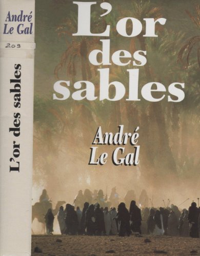 Stock image for Lor Des Sables (French Edition) for sale by Better World Books: West