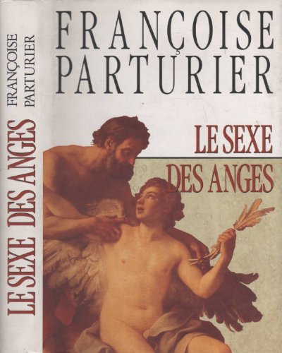 Beispielbild fr le sexe des anges zum Verkauf von Librairie Th  la page