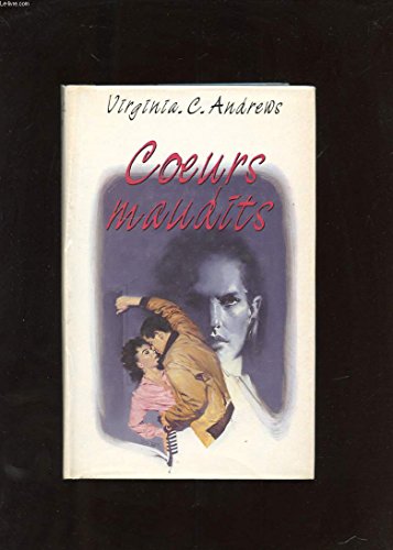 Coeurs maudits (9782724267563) by V.C. Andrews