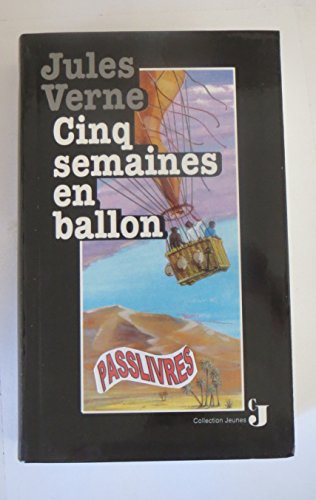 9782724268485: Cinq semaines en ballon