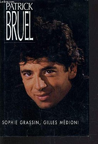 Beispielbild fr Patrick BRUEL zum Verkauf von Ammareal