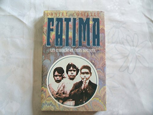 Fatima - Daniel Costelle