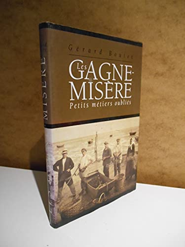 Imagen de archivo de Les gagne-misre a la venta por A TOUT LIVRE