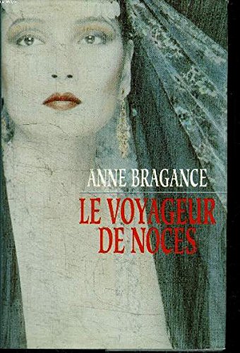 Beispielbild fr le voyageur de noces zum Verkauf von Librairie Th  la page