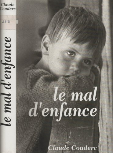 Stock image for Le mal d'enfance for sale by Librairie Th  la page