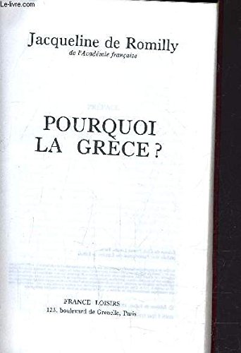 Imagen de archivo de POURQUOI LA GRECE a la venta por Ammareal
