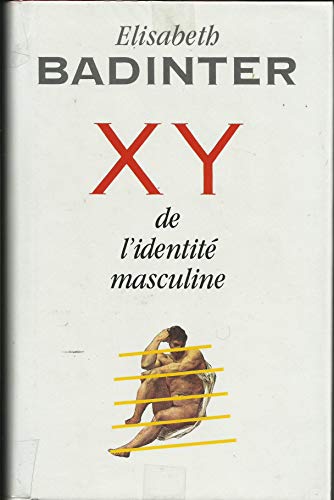 9782724272901: X Y De l'identit masculine