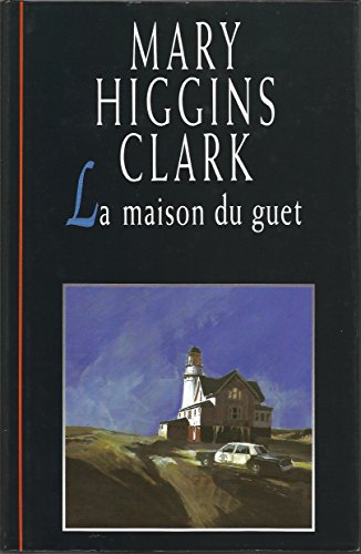 La Maison Du Guet - Mary Higgins Clark