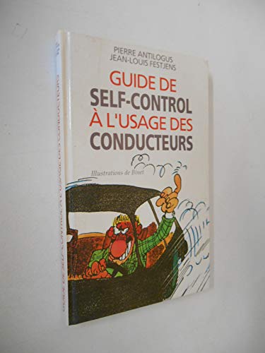 9782724274226: Guide de self control a l'usage des conducteurs